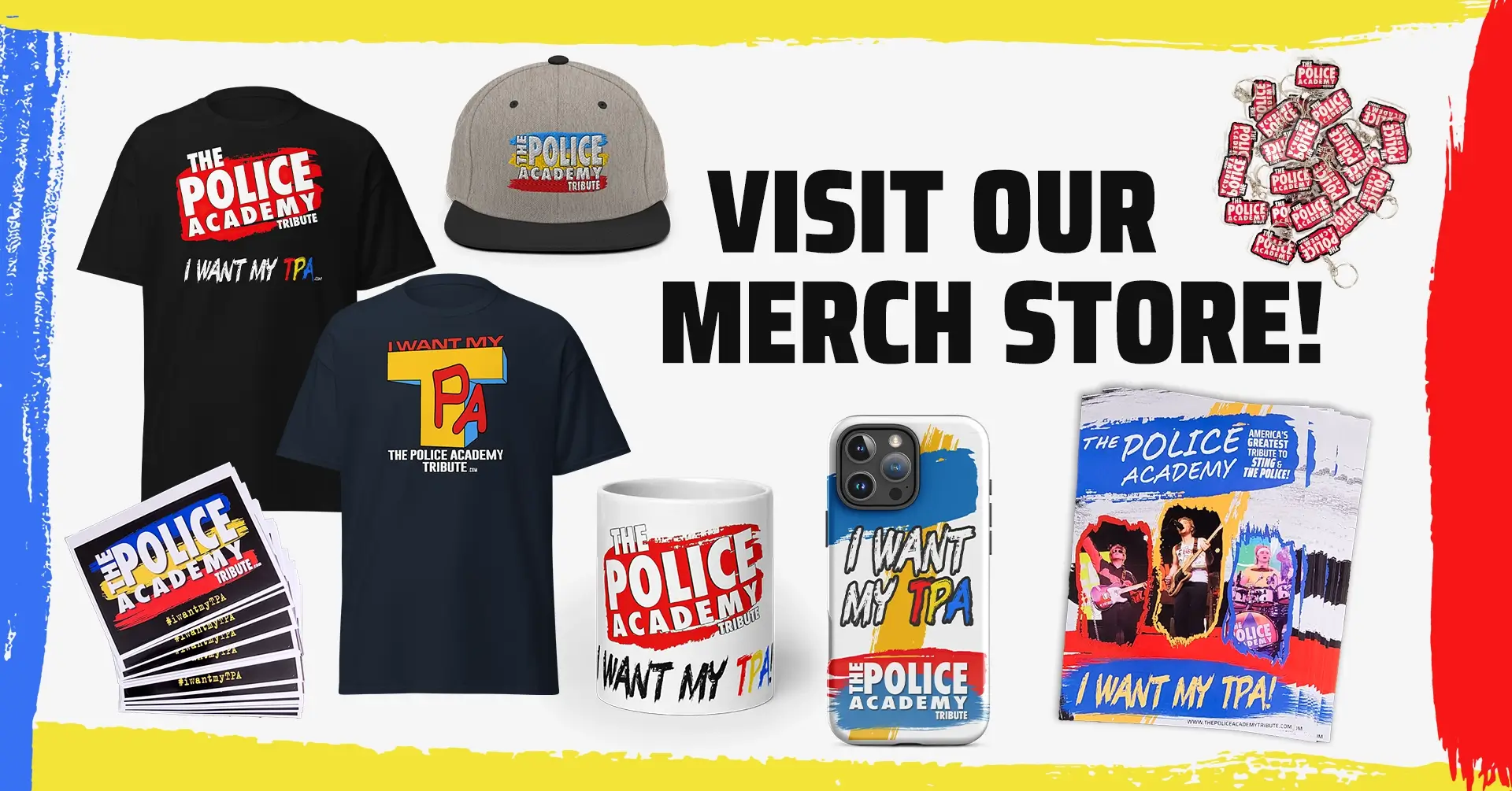 The Police Academy Tribute band Merch Store